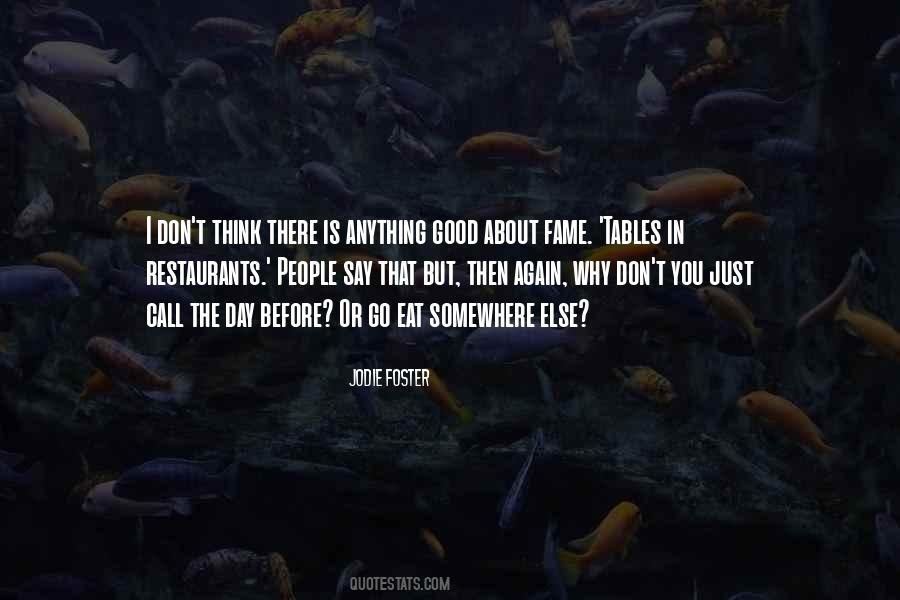 Jodie Foster Quotes #465847