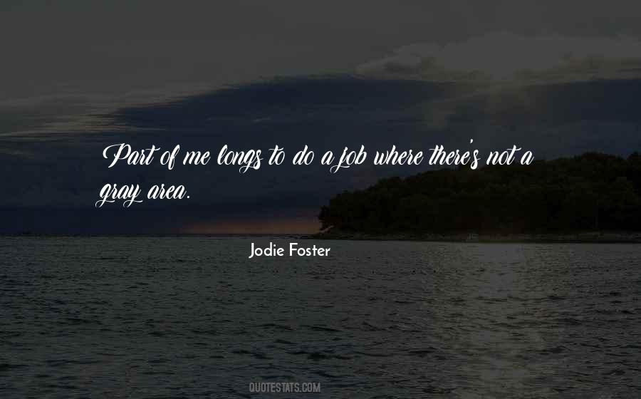 Jodie Foster Quotes #7521