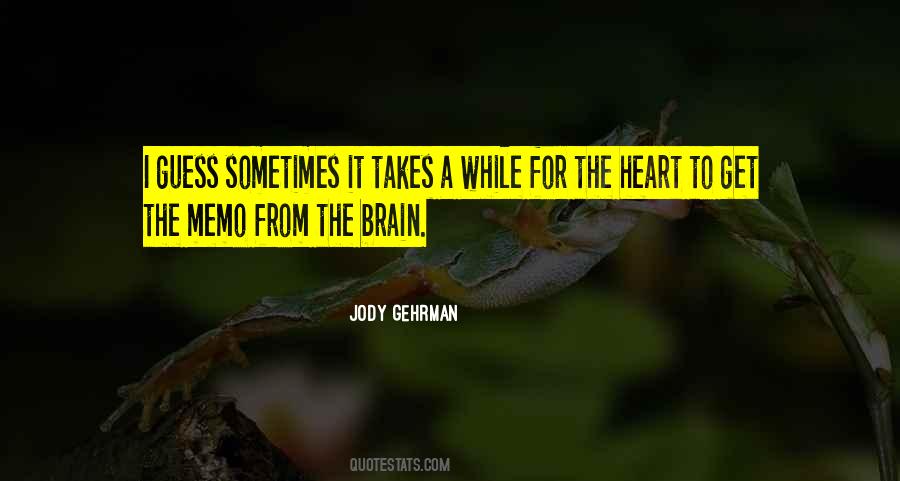 Jody Gehrman Quotes #1787913