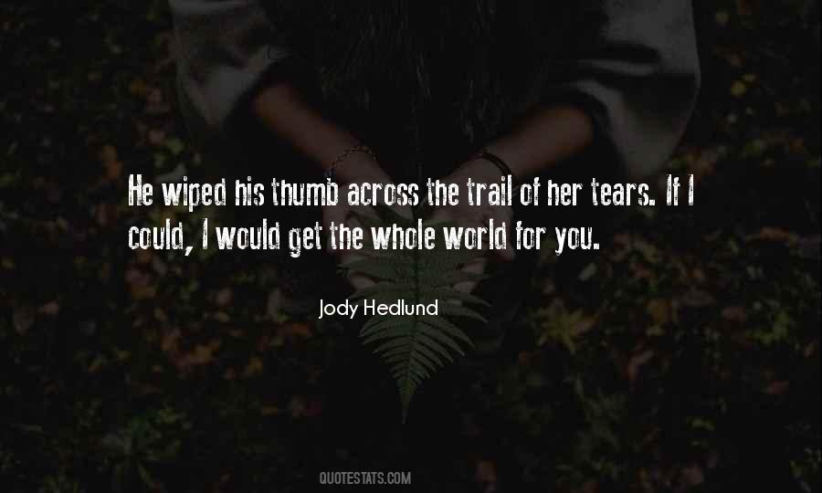 Jody Hedlund Quotes #1021363