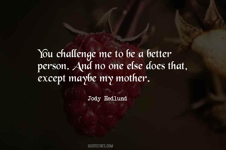Jody Hedlund Quotes #1495041