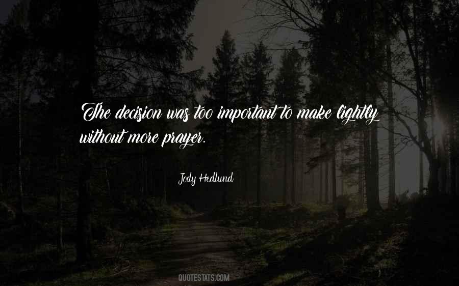 Jody Hedlund Quotes #1631841