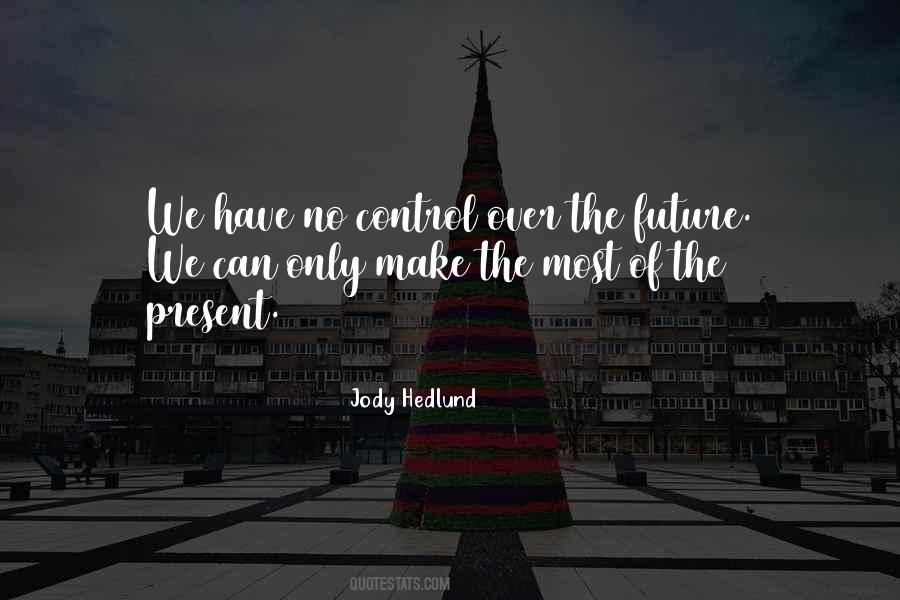 Jody Hedlund Quotes #1647599