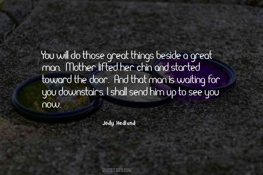 Jody Hedlund Quotes #1806509