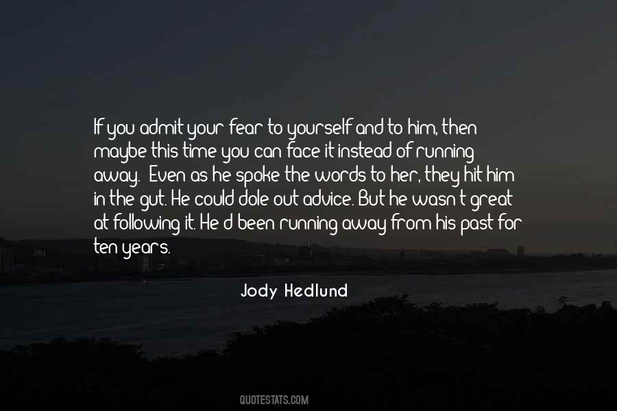 Jody Hedlund Quotes #213847