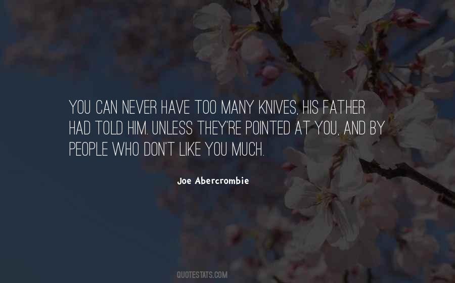 Joe Abercrombie Quotes #103357