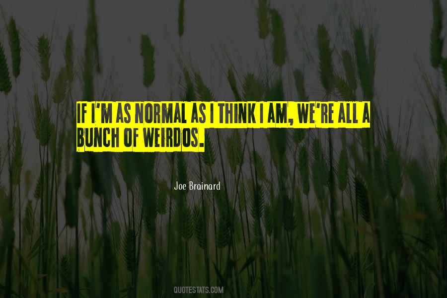 Joe Brainard Quotes #1052707