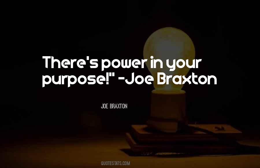 Joe Braxton Quotes #895529