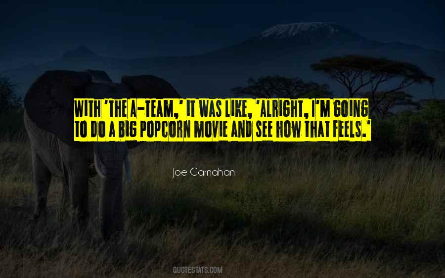 Joe Carnahan Quotes #1730932