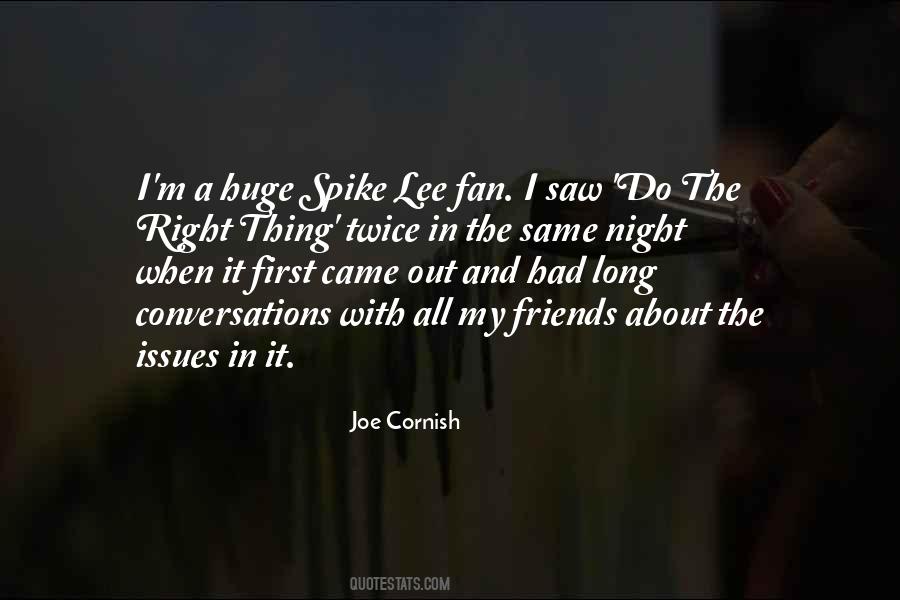 Joe Cornish Quotes #675660