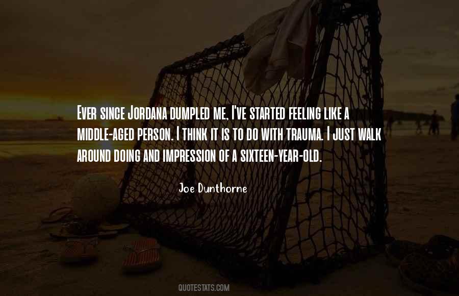 Joe Dunthorne Quotes #513834