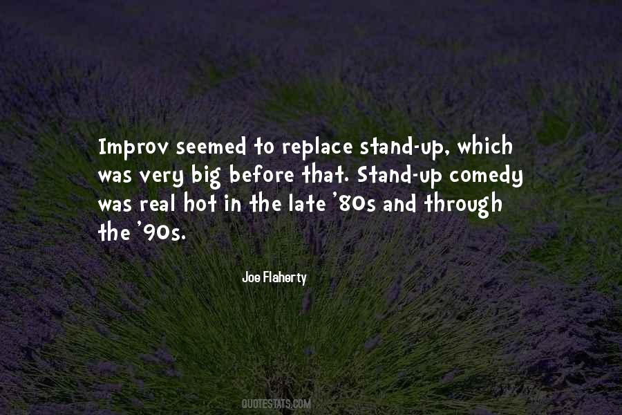 Joe Flaherty Quotes #637105