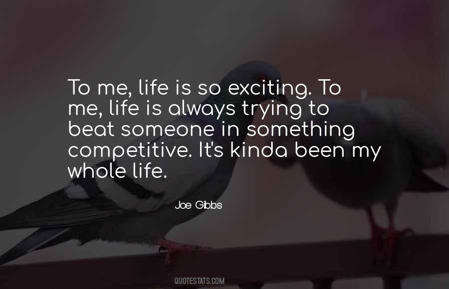 Joe Gibbs Quotes #1422352