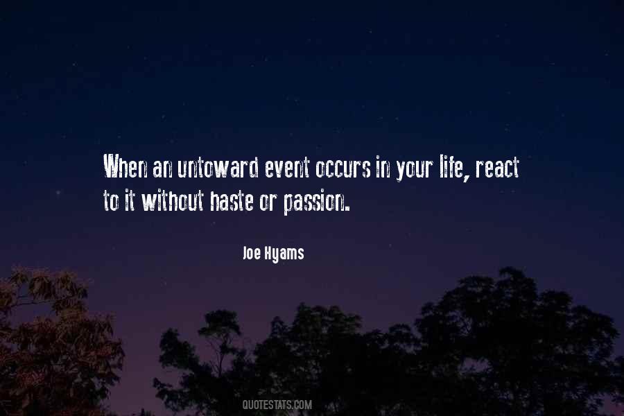 Joe Hyams Quotes #1838250