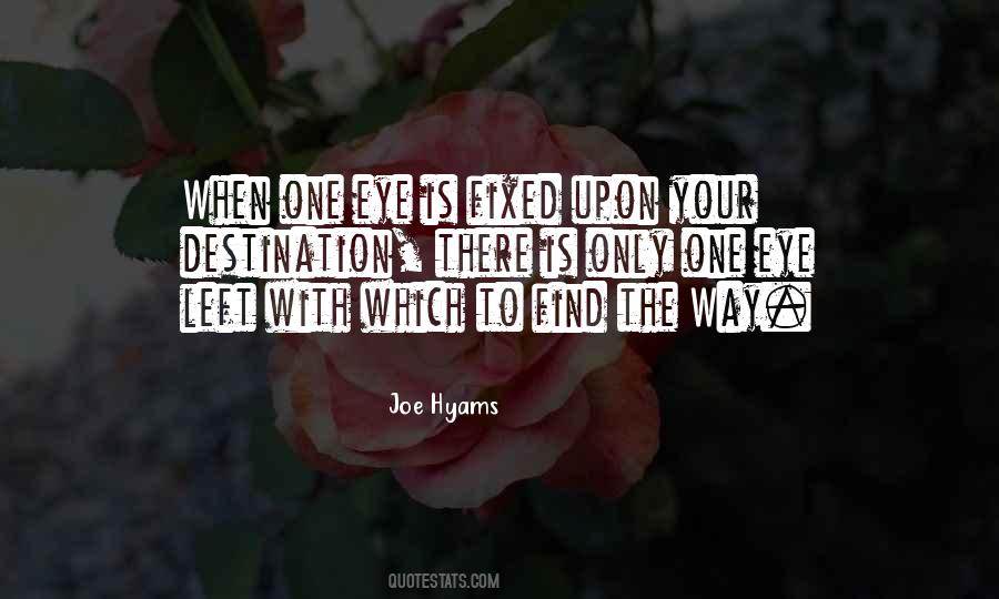 Joe Hyams Quotes #618840