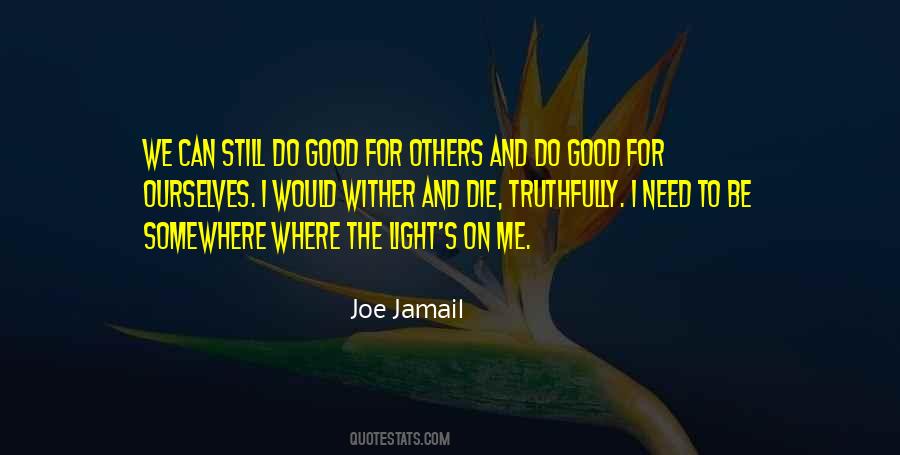 Joe Jamail Quotes #1564164