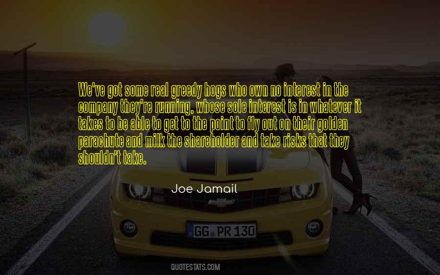 Joe Jamail Quotes #1775392