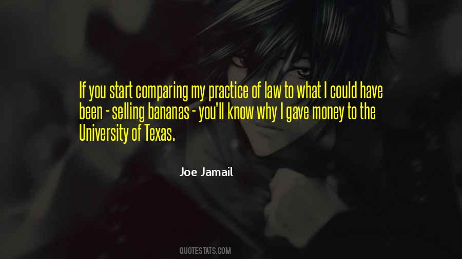 Joe Jamail Quotes #927410
