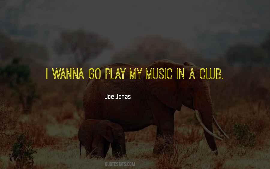 Joe Jonas Quotes #1798665