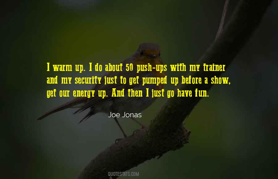 Joe Jonas Quotes #326951