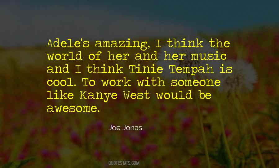 Joe Jonas Quotes #365999