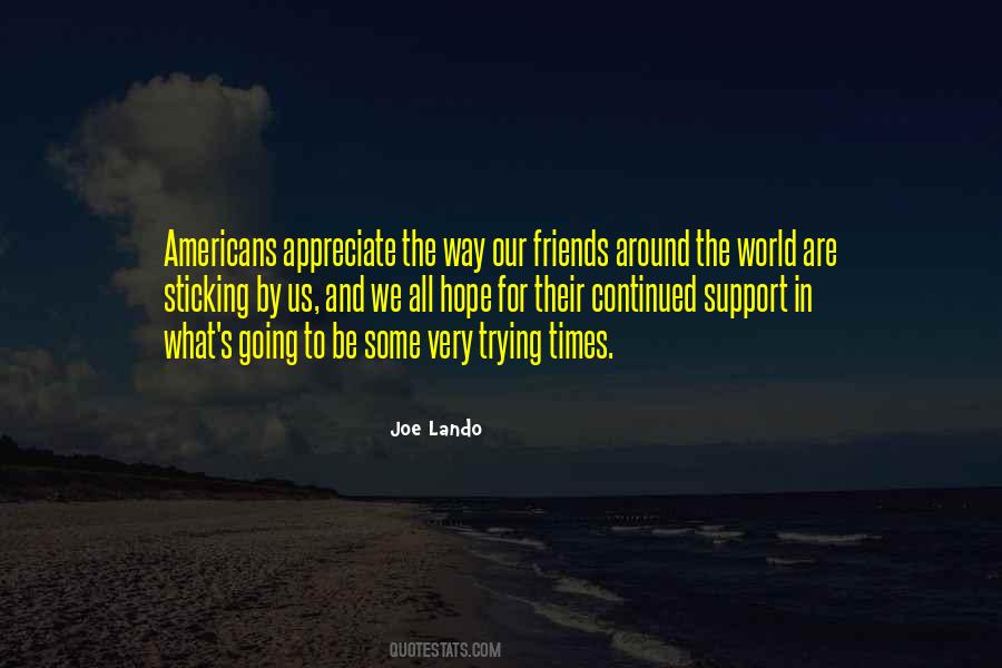 Joe Lando Quotes #1108523