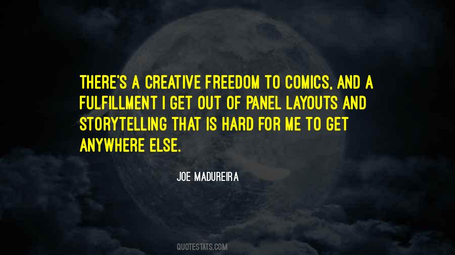 Joe Madureira Quotes #144482