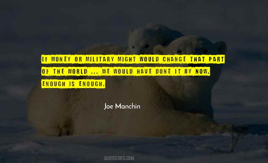 Joe Manchin Quotes #1222937