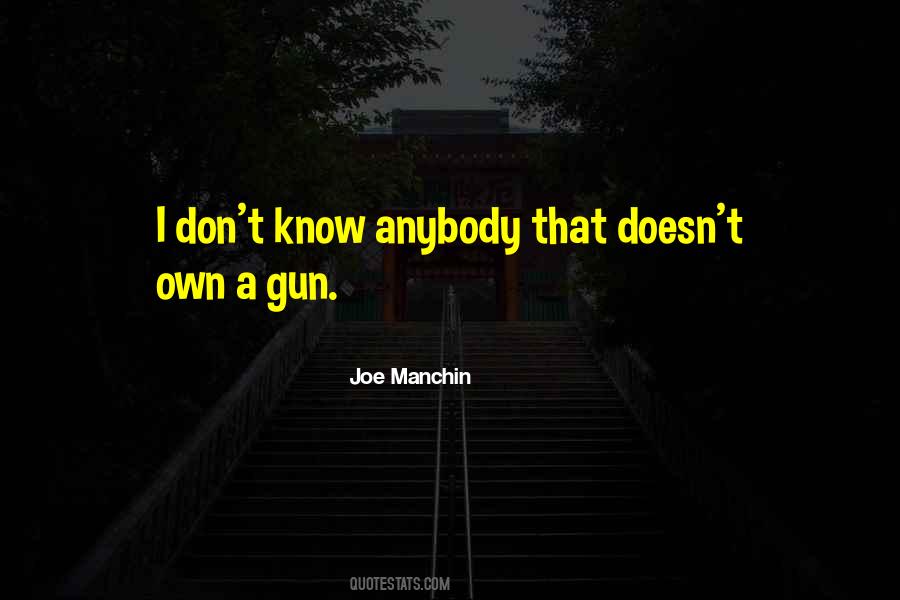 Joe Manchin Quotes #1489225