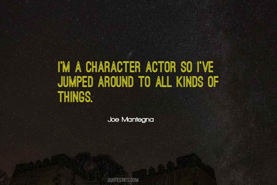 Joe Mantegna Quotes #1184091