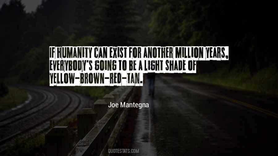 Joe Mantegna Quotes #1474864