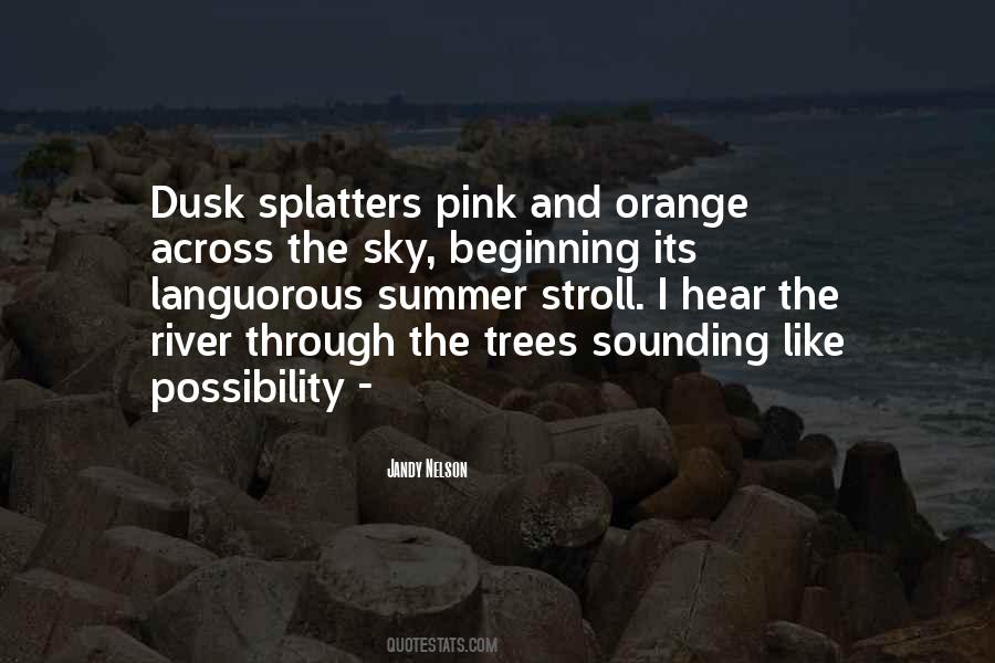 Quotes About The Sky And Trees #605294