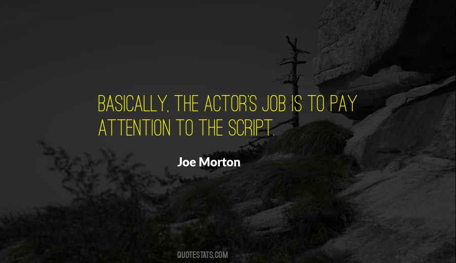 Joe Morton Quotes #1863562