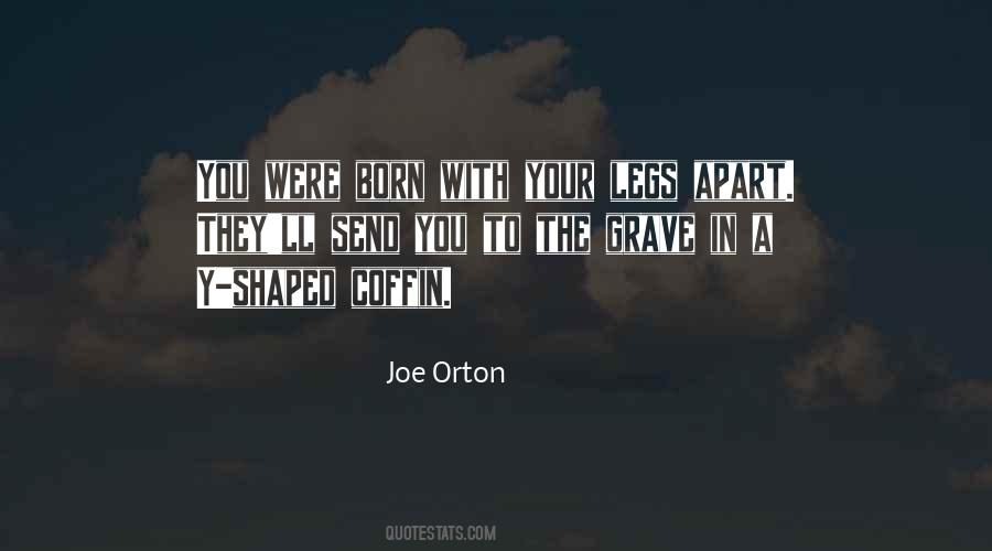 Joe Orton Quotes #987541