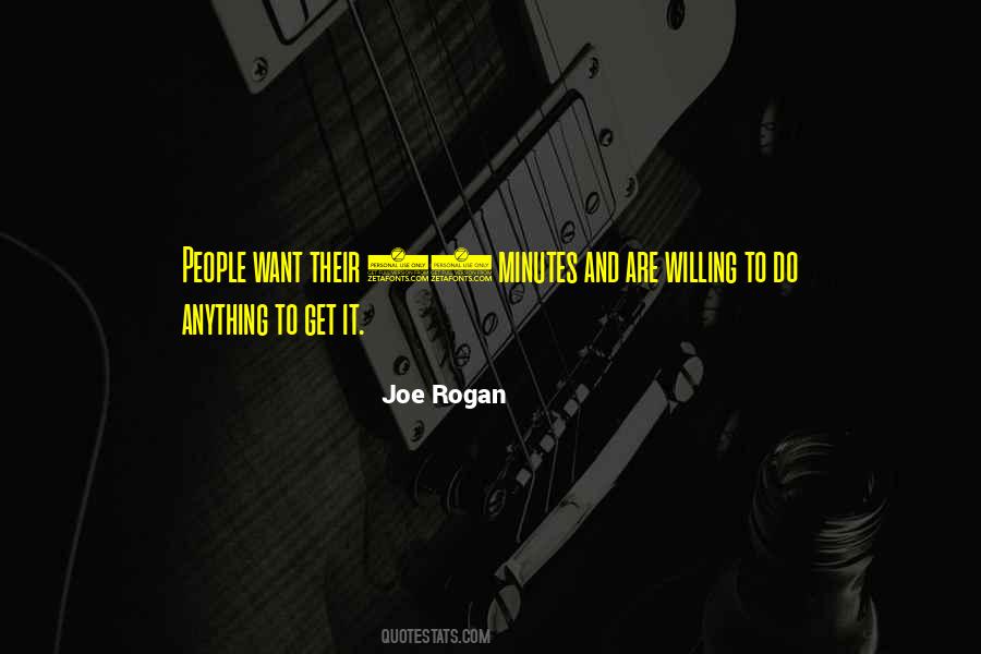 Joe Rogan Quotes #1214684