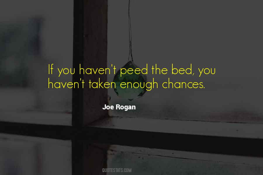 Joe Rogan Quotes #987220