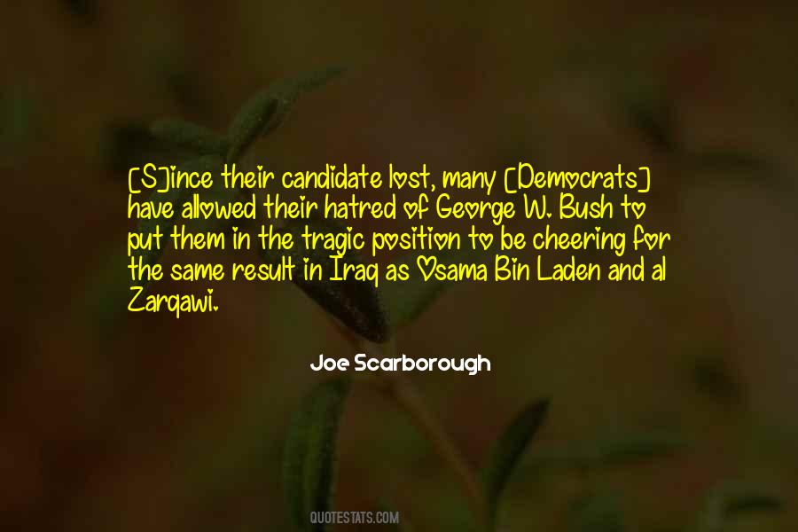 Joe Scarborough Quotes #1422883