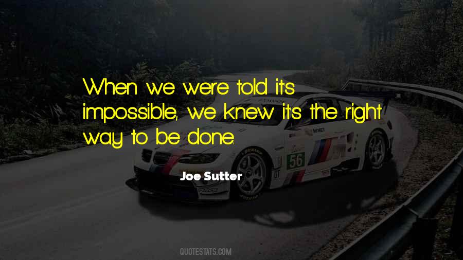 Joe Sutter Quotes #1643619