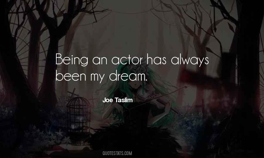 Joe Taslim Quotes #899250