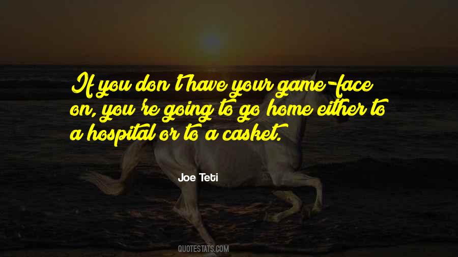 Joe Teti Quotes #1710386