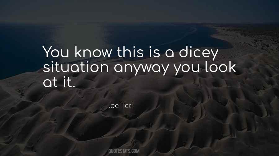 Joe Teti Quotes #1757265