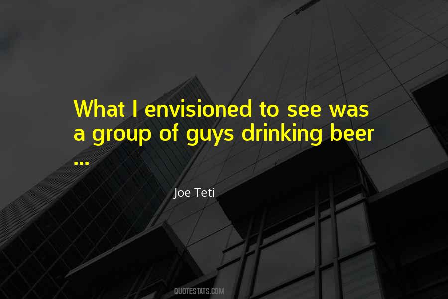 Joe Teti Quotes #241548