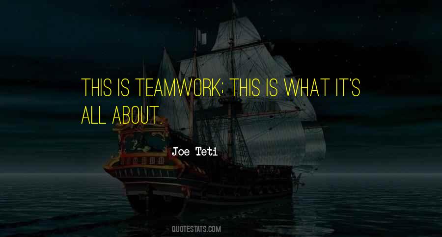 Joe Teti Quotes #808824