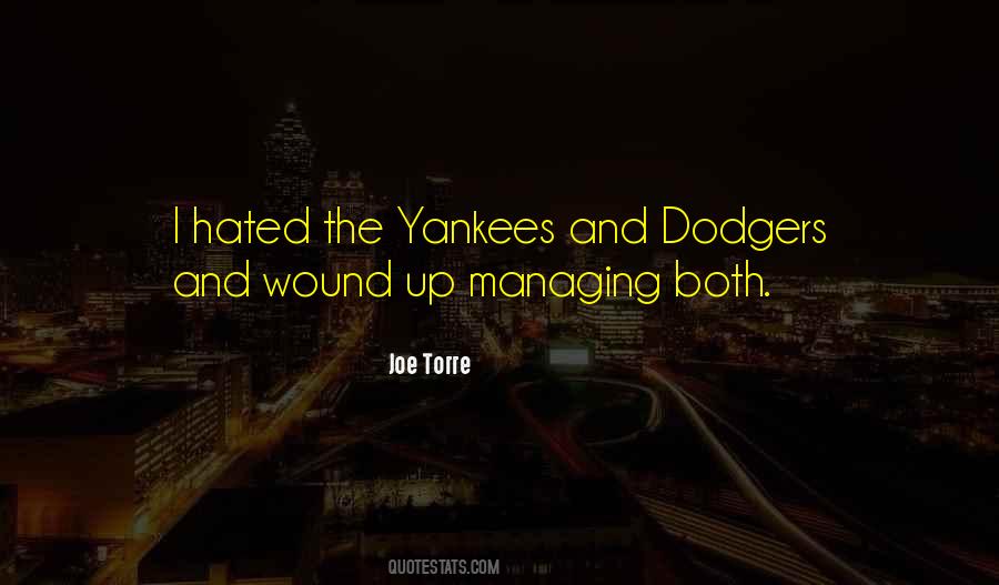 Joe Torre Quotes #1301018