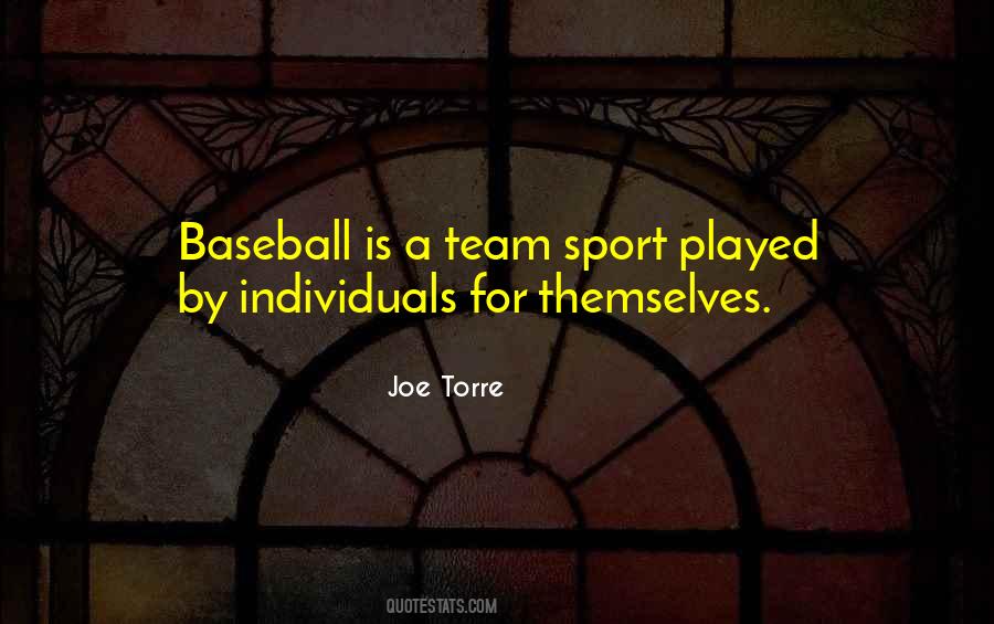 Joe Torre Quotes #721232