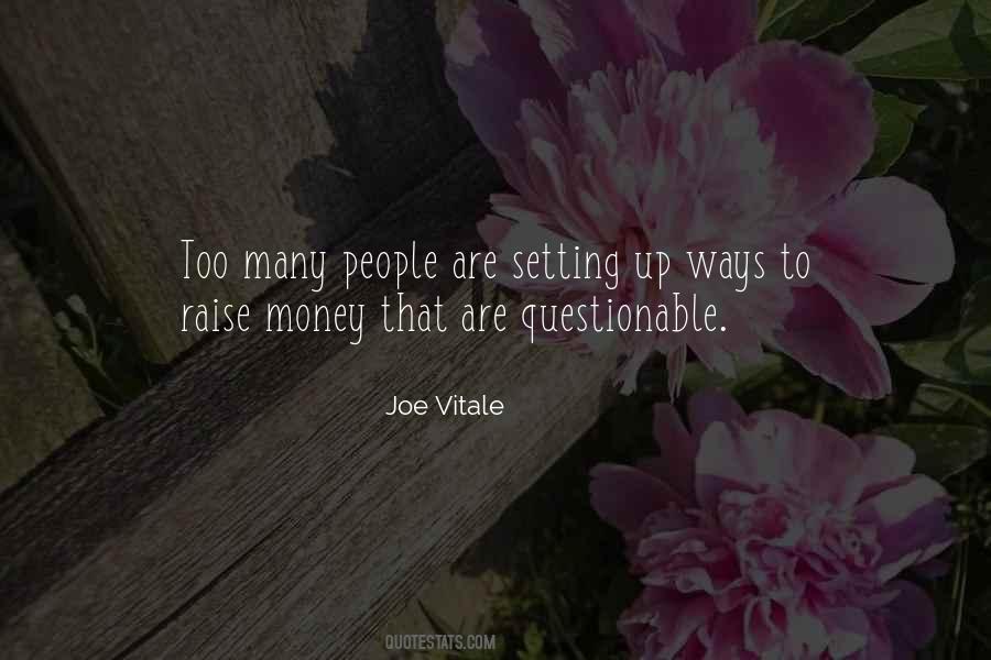 Joe Vitale Quotes #1230888