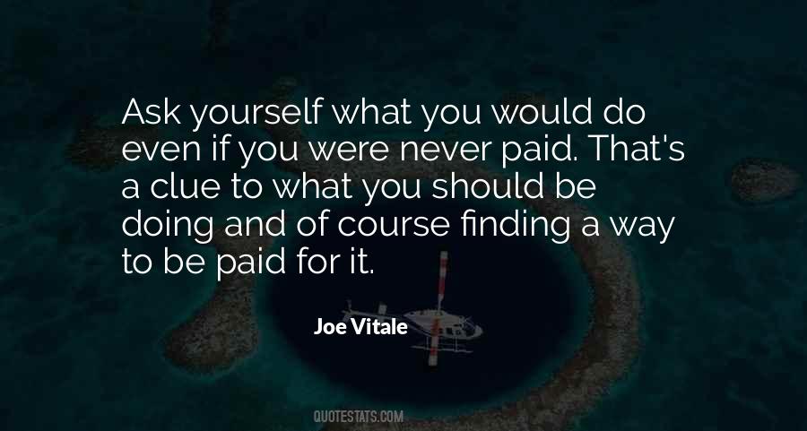 Joe Vitale Quotes #60658