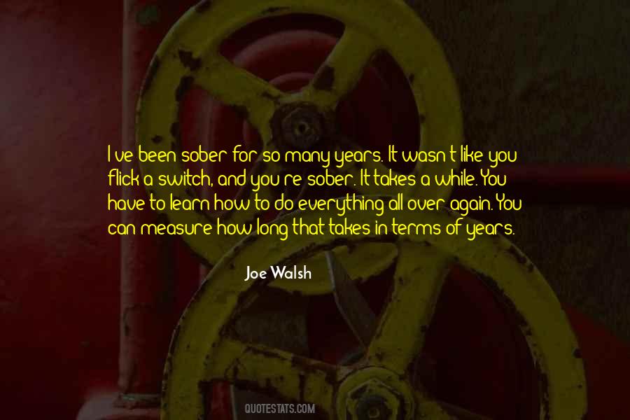 Joe Walsh Quotes #1103980