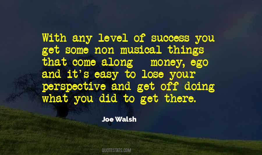 Joe Walsh Quotes #1806270