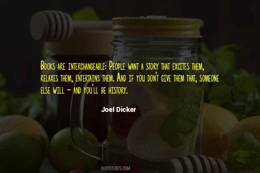 Joel Dicker Quotes #1521065